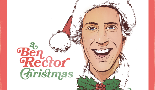Ben Rector &#8211; a Ben Rector Christmas