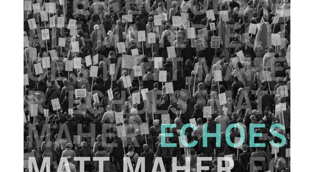 Matt Maher &#8211; Echoes